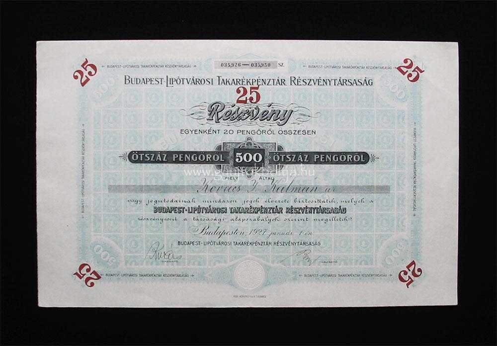 Budapest-Lipótvárosi Takarékpénztár részvény 25x200 pengő 1927